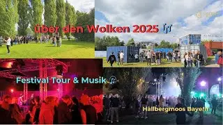 Über den Wolken Festival 2025 🎶 | Rundgang in Hallbergmoos (4K)