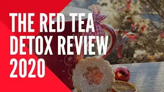 The Red Tea Detox Review 2020 - red tea detox review -  what is the red tea detox