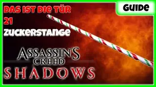&bdquo;Christmas-Event in AC Shadows 🎄 | So bekommt ihr die Zuckerstange Nr21 (Deutsch)&ldquo;so bekommt ihr sie