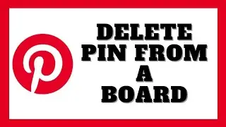 How To Remove Pin From Pinterest Board