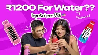 This ₹1200 PRIME Drink is VIRAL in the US &mdash; But Worth it in India🇮🇳? Logan Paul | KSI