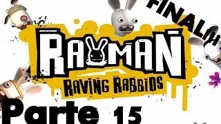 Rayman Raving Rabbids - Dia 15 Final¡¡¡  en Español By NG HD