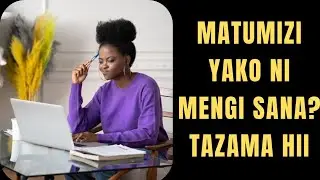 Hatua Rahisi za Kudhibiti Matumizi na Kuokoa Pesa