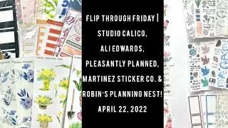FLIP THROUGH FRIDAY :: PLEASANTLY PLANNED, MARTINEZ STICKER CO., & ROBIN&rsquo;S PLANNING NEST :: APRIL 22