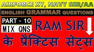 English Grammar _10 | Airforce XY, NAVY SSR/AA | By Ram sir