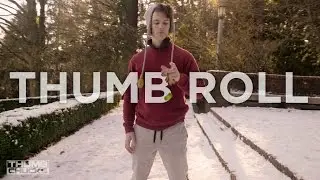 Thumb Chucks | Tutorial - Intermediate - Thumb Roll