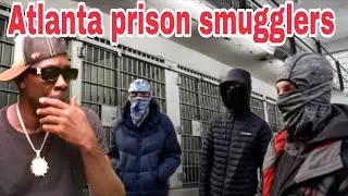 Atlanta prison smugglers