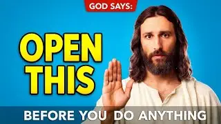 Open This Before You Do Anything Jesus Wants To Speak | God's Message Now | God Says Today #jesus 