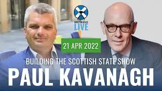 Building the Scottish State Show - with special guest Paul Kavanagh (S1.EP28)