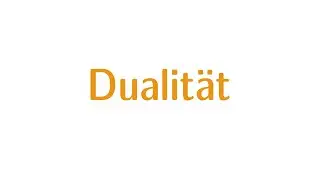 Aussagenlogik #10 - Dualität