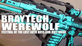 Braytech Werewolf Auto Rifle God Roll Guide | Destiny 2 Festival of the Lost