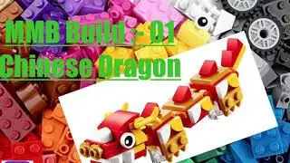 LEGO MMB Chinese Dragon Build
