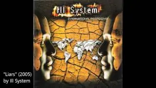 Liars (2005) by Ill System