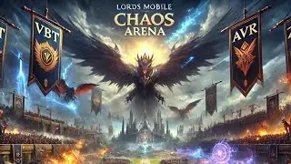 VbT vs ZxR, AvK, BX7: The Ultimate Clash in Lords Mobile Chaos Arena!