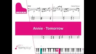Annie Tomorrow - Piano Sheet Music