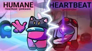 Humane Heartbeat but my friends sings it | Random things i make