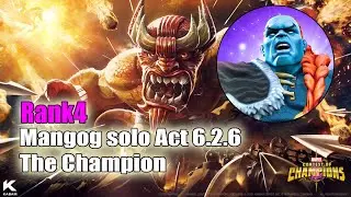 Rank 4 Mangog solo Act 6.2.6 The Champion | Slowy but Steady