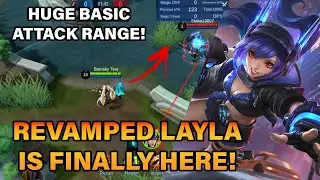 REVAMPED LAYLA IS FINALLY HERE! | MLBB