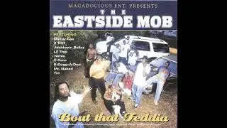 The eastside mob - Bust U-N Yo Belly 2000 greenville
