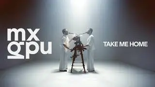 MXGPU (Moullinex & GPU Panic) - take me home (Official Video)