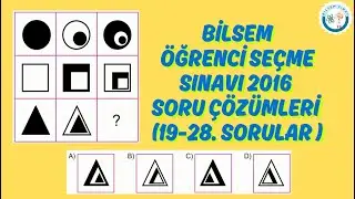 Bilsem Öğrenci Seçme Sınavı 2016 (19-28.sorular)