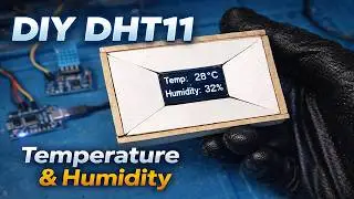 Build a DHT11 Temperature & Humidity Monitor with Arduino + OLED