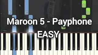 Maroon 5 - Payphone | Wiz Khalifa (Simple Piano, Piano Tutorial) Sheet 琴譜