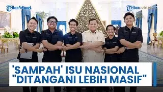Prabowo Sebut Sampah Sudah Jadi Isu Nasional, Pandawara Group: Tanda Harus Diselesaikan secara Masif