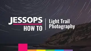 Light Trail Photography | Hints & Tips | Jessops