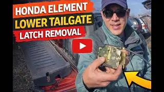 Honda Element Lower Tailgate Latch Removal and Bench Testing