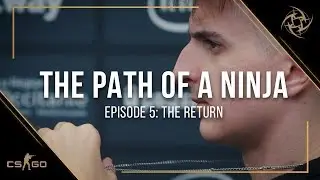 The path of a ninja - Episode 5: The return