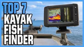 Best Kayak Fish Finder 2021 - Top 7 Smart Fish Finder For Kayak Fishing