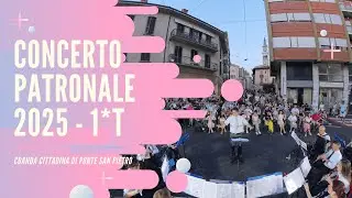 🎷🎺🥁 Banda Cittadina di Ponte San Pietro - Concerto Patronale 2025 a 360* - PRIMO TEMPO🥁🎺🎷