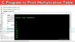 C Program to Print Multiplication Table | Learn Programming