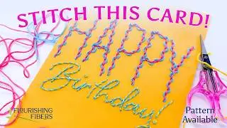 How to Stitch the Squiggles & Swirls Birthday Card | Paper Embroidery Tutorial by Flourishing Fibers