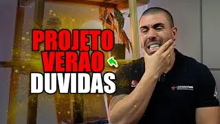 Projeto Ver&atilde;o | 11 principais d&uacute;vidas respondidas