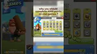 Why you should complete 4000 points in clan games........