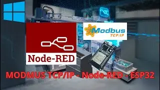 ModbusTCP/IP con Node-RED y ESP32 (02)