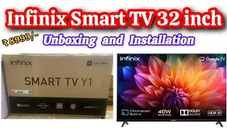 Infinix y1 smart tv 32 inch unboxing and installation | Infinix tv 32