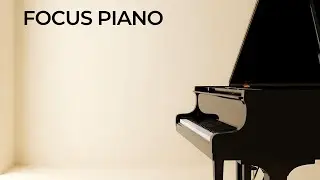 [Playlist] Late Night Piano for Focus & Deep Work (No Distractions)