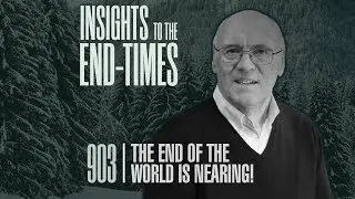 EP-903: The End of the World is Nearing! — 2026 - A New Year — More Good or More Evil? - 1