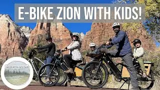 EBike Zion with Kids
