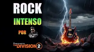 🚀 ROCK INTENSO PARA GAMERS 🎸 Playlist Poderosa by Leo_pero | The Division 2