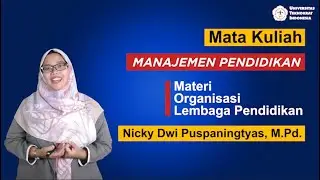 Mata Kuliah: Manajemen Pendidikan - Lembaga Pendidikan