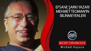 Mehmet Teoman'ın Bilinmeyen Aşkları ve Az Bilinen 