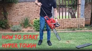 How to start a Hyper Tough chainsaw. Walmart chainsaw brand.