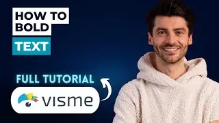 How to Bold Text on Visme [2026 Guide]