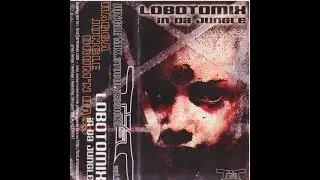 lobotomix - in da jungle (face B)