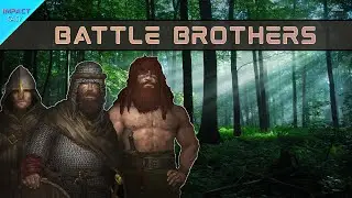 Battle Brothers: Path To Glory | Ep 1