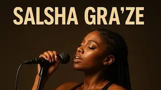 Salsha Gra&rsquo;ze &ndash; Touch Me All Over (Official Audio) | Sexy R&B Vibes 2025